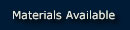 Materials Available